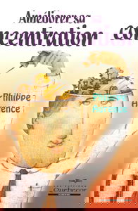 AMELIORER SA CONCENTRATION