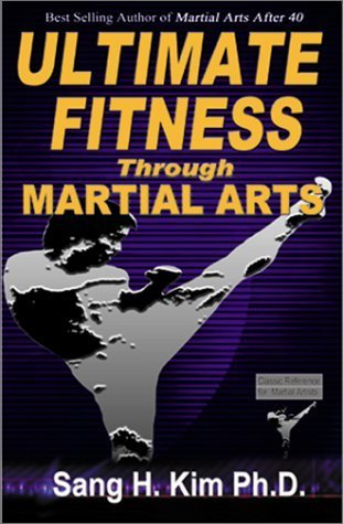 Couverture de Ultimate Fitness Through Martial Arts