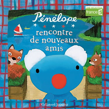 Pénélope rencontre de nouveaux amis