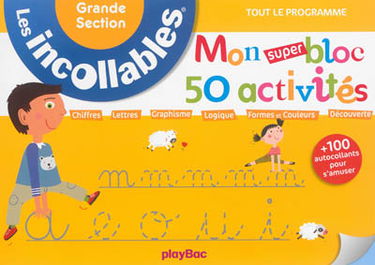 Mon super bloc 50 activités, grande section : tout le programme