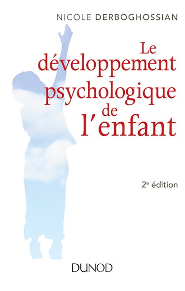 Le développement psychologique de l'enfant