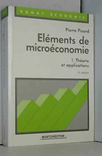 Elements de microeconomie / theorie et applications