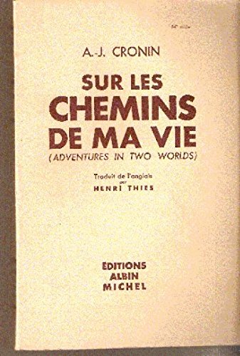 Couverture de Les chemins de ma vie