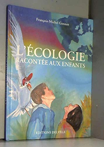 L'Ecologie racontée aux enfants