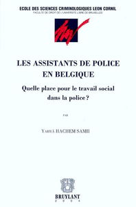 Les assistants de police en Belgique : quelle place pour le travail social dans la police ?