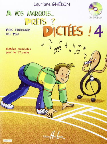 A vos marques... Prêts ? Dictées ! Volume 4