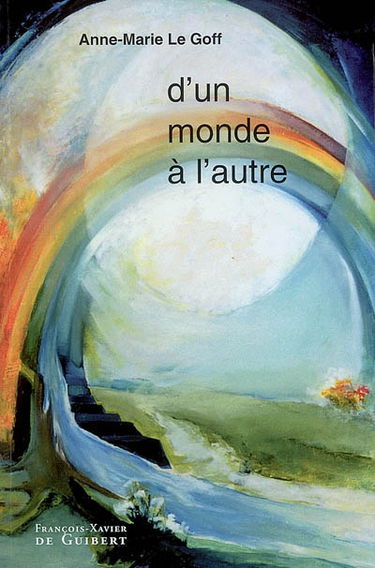 D'un monde à l'autre