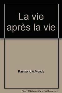La vie après la vie