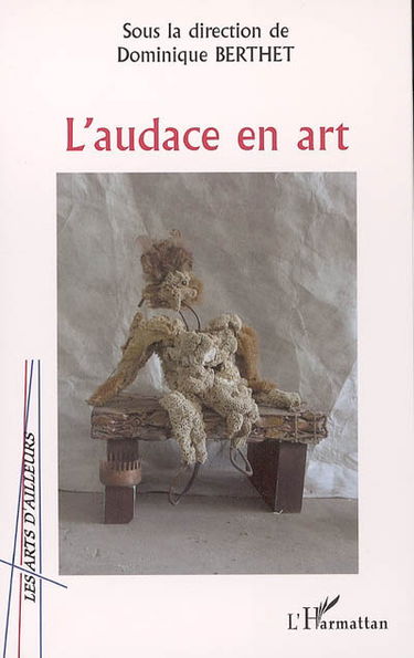 L'audace en art