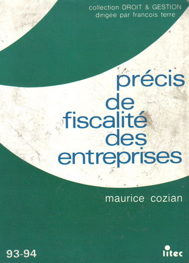 Précis de fiscalité des entreprises (ancienne édition)