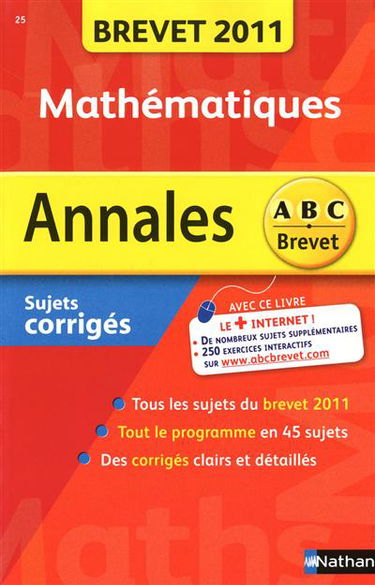 Mathématiques : brevet 2011, sujets corrigés