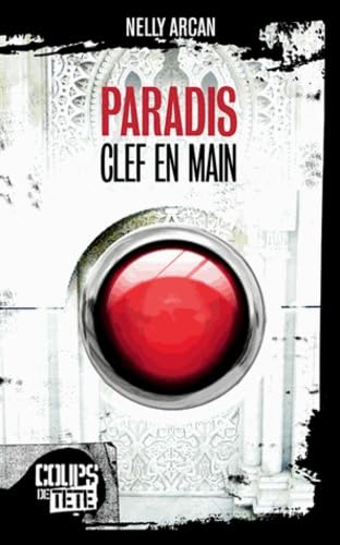 Paradis, clef en main