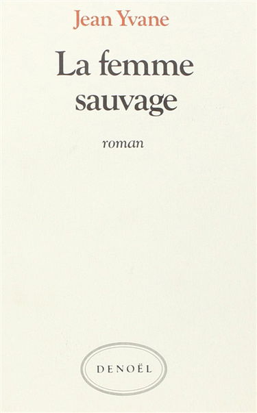 La femme sauvage