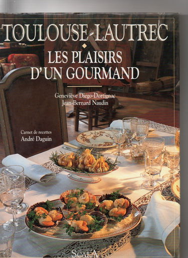 Toulouse-Lautrec : les plaisirs d'un gourmand