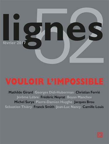 Lignes, n° 52. Vouloir l'impossible