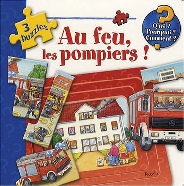 Au feu, les pompiers