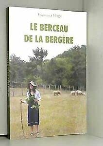 Le berceau de la bergère
