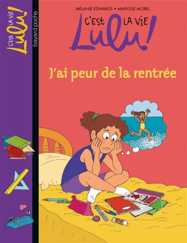 C'est la vie, Lulu !. Vol. 27. J'ai peur de la rentrée