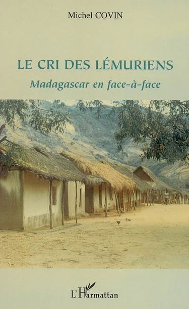 Le cri des lémuriens