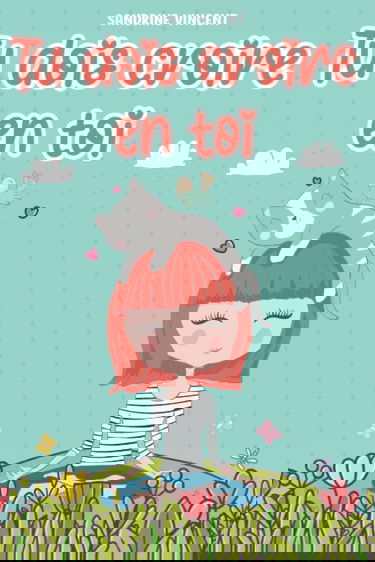 Tu dois croire en toi: 7 histoires inspirantes pour développer le potentiel des jeunes filles