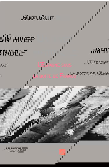 Un hiver impitoyable: L’Espagne sous la botte de Franco