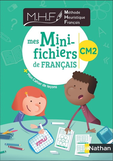 Couverture de Méthode heuristique de français : mes mini-fichiers de français CM2 + mon cahier de leçons