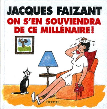 On s'en souviendra de ce millénaire