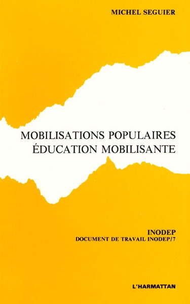 Couverture de Mobilisations populaires, éducation mobilisante