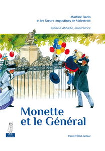 Monette et le général