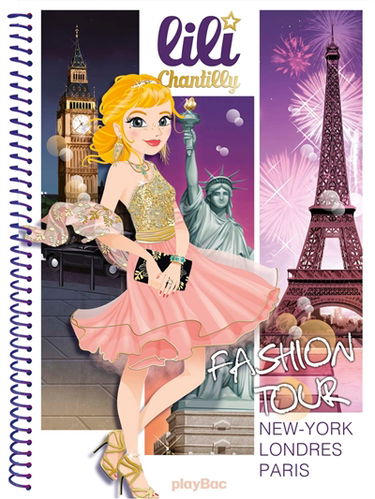 Fashion tour : New York, Londres, Paris