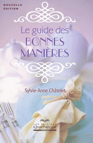 Le guide des bonnes manières