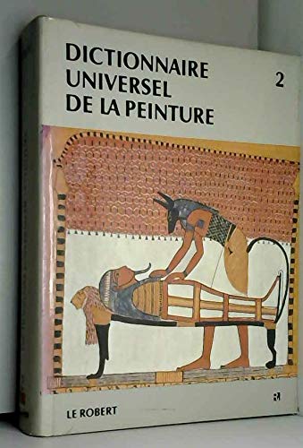 Dictionnaire universel de la peinture 2 ((chi-fra)