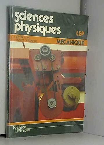 Sciences physiques : Mécanique: LEP