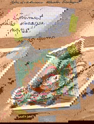 Comment faire enrager papa: En 10 leçons