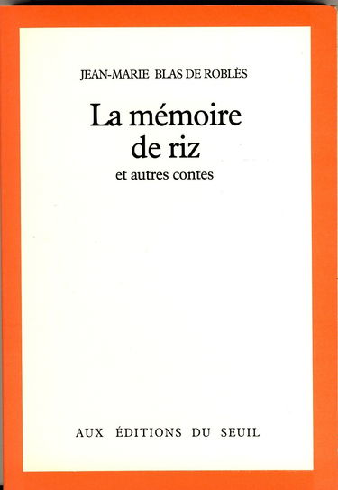 La mémoire de riz : et autres contes