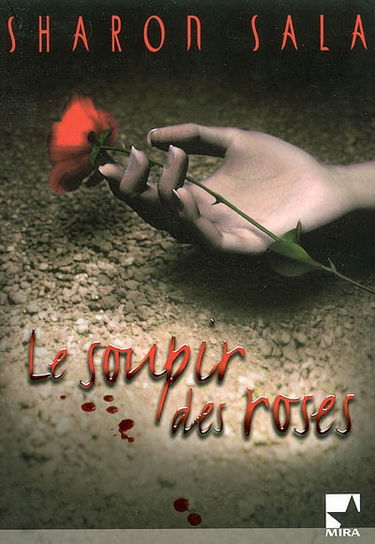 Le soupir des roses
