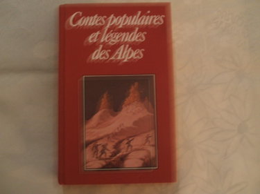 Couverture de Contes populaires et légendes des Alpes (Club pour vous Hachette) par Claude Seignolle