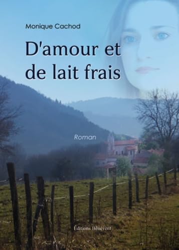 D'amour et de lait frais
