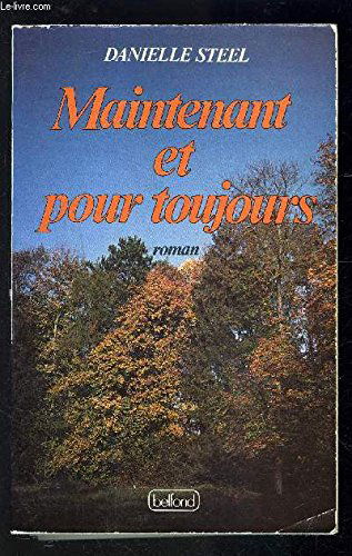 Maintenant et pour toujours