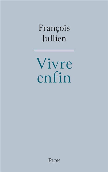 Vivre enfin