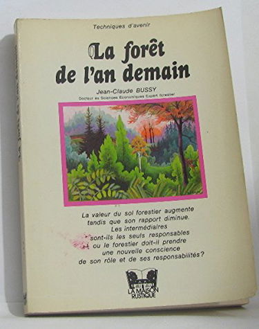 La Forêt de l'an demain