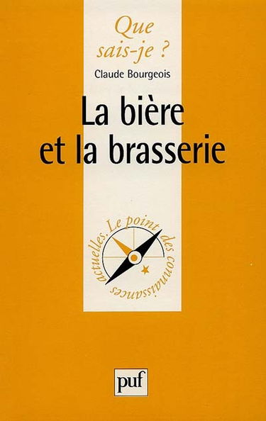 La bière et la brasserie