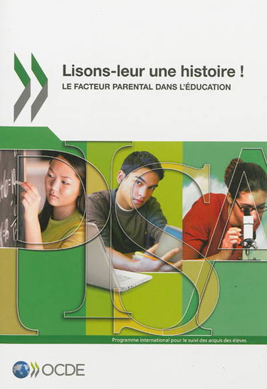 Lisons-leur une histoire ! : le facteur parental dans l'éducation