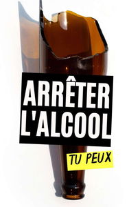 Arrêter l'alcool : Tu peux