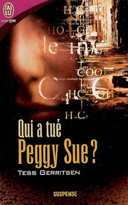 Qui a tué Peggy Sue ?