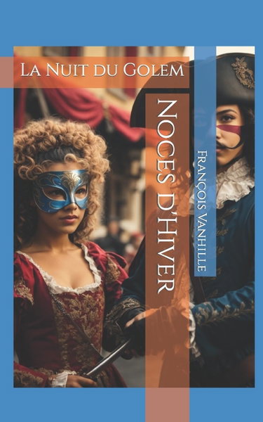 Couverture de Noces d'Hiver: La Nuit du Golem