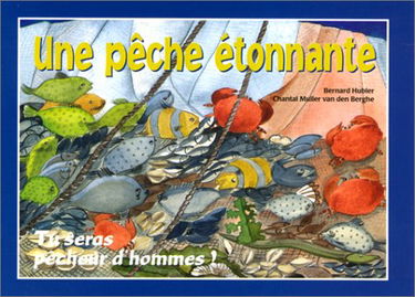 Une Peche Etonnante