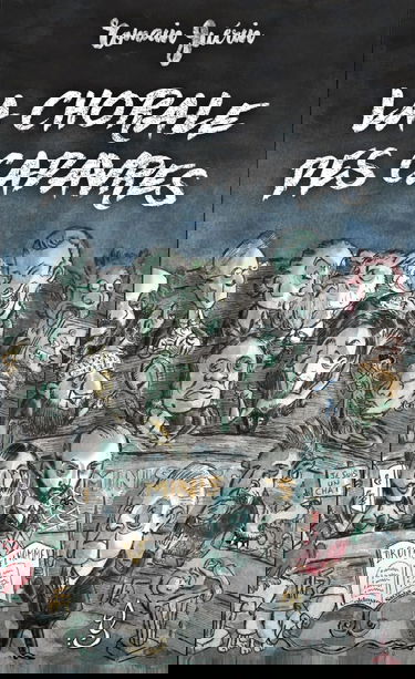 La Chorale des Cadavres