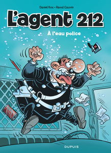 L'agent 212 - Tome 26 - À l'eau police (Opé été 2019)