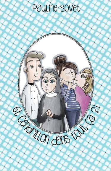 Et Cendrillon dans tout ça ?